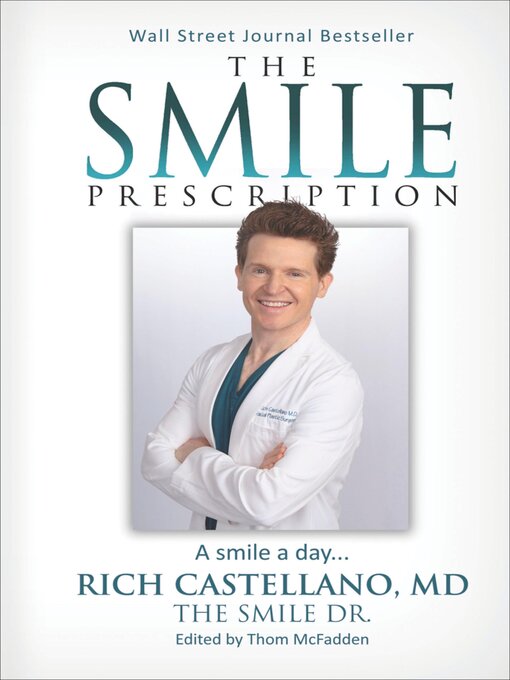 Title details for The Smile Prescription by Rich Castellano - Available
